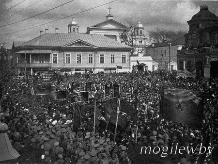 Город Могилев и Могилевская губерния в революционных событиях февраля-июля 1917 года